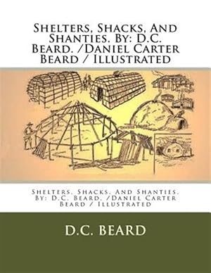 Seller image for Shelters, Shacks, and Shanties for sale by GreatBookPrices