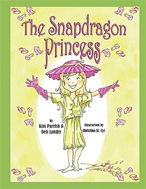 Bild des Verkufers fr The Snapdragon Princess zum Verkauf von GreatBookPrices