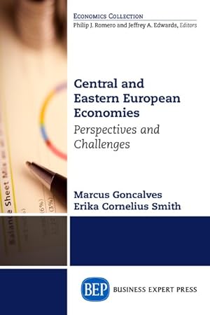 Image du vendeur pour Central and Eastern European Economies : Perspectives and Challenges mis en vente par GreatBookPrices