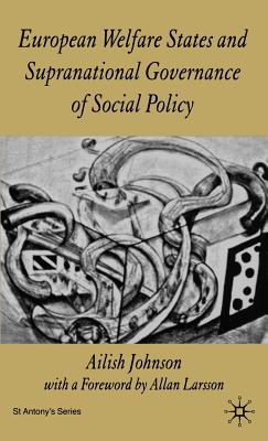 Seller image for European Welfare States and Supranational Governance of Social Policy (Hardback or Cased Book) for sale by BargainBookStores
