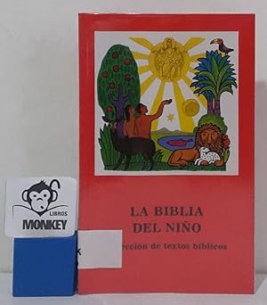 Imagen del vendedor de La Biblia del nio. Seleccin de textos bblicos a la venta por MONKEY LIBROS
