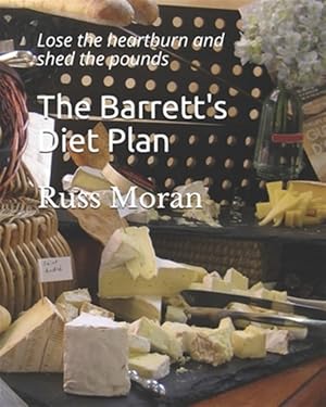 Imagen del vendedor de The Barrett's Diet Plan: Change Your Life a la venta por GreatBookPrices