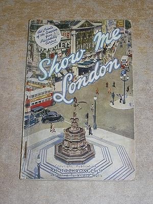 Imagen del vendedor de Show Me London a la venta por Neo Books