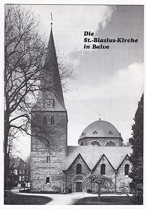 Die St.-Blasius-Kirche in Balve. Führer durch die Pfarrkirche. Text: Georg Schröder und Engelbert...