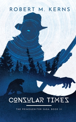 Seller image for Consular Times: An Epic Shifter Fantasy Adventure (Paperback or Softback) for sale by BargainBookStores