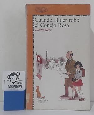 Imagen del vendedor de Cuando Hitler rob el Conejo Rosa a la venta por MONKEY LIBROS