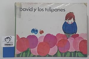 Seller image for David y los tulipanes for sale by MONKEY LIBROS