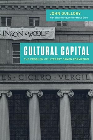 Seller image for Cultural Capital : The Problem of Literary Canon Formation for sale by GreatBookPrices