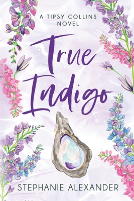 Seller image for True Indigo: A Tipsy Collins Novel (Paperback or Softback) for sale by BargainBookStores