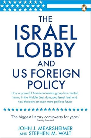 Immagine del venditore per The Israel Lobby and US Foreign Policy venduto da Smartbuy