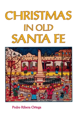 Seller image for Christmas in Old Santa Fe (Hardback or Cased Book) for sale by BargainBookStores