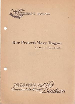 Bild des Verkufers fr Programmheft Bayard Veiller DER PROZE MARY DUGAN Spielzeit 1954 / 55 zum Verkauf von Programmhefte24 Schauspiel und Musiktheater der letzten 150 Jahre