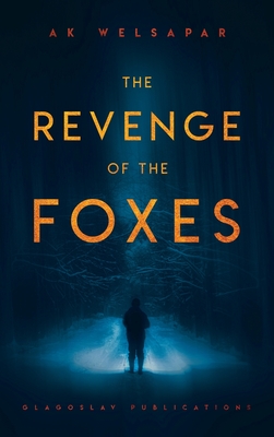 Image du vendeur pour The Revenge of the Foxes (Hardback or Cased Book) mis en vente par BargainBookStores