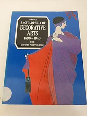 Immagine del venditore per Phaidon Encyclopaedia of the Decorative Arts: 1890-1940 venduto da WeBuyBooks