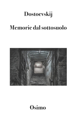 Seller image for Memorie dal sottosuolo: Versione filologica del racconto lungo (Paperback or Softback) for sale by BargainBookStores