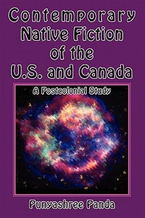 Seller image for Contemporary Native Fiction of the US and Canada: A Postcolonial Study for sale by GreatBookPrices