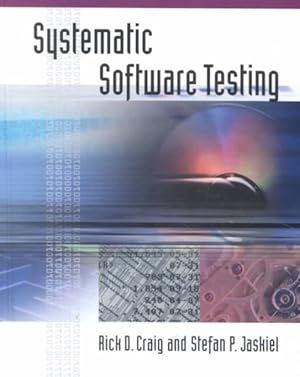 Seller image for Systematic Software Testing for sale by GreatBookPrices