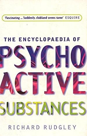 Bild des Verkufers fr The Encyclopaedia of Psychoactive Substances zum Verkauf von WeBuyBooks