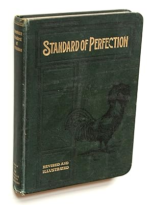 The American Standard of Perfection illustrated. A complete description of all recognized varieti...