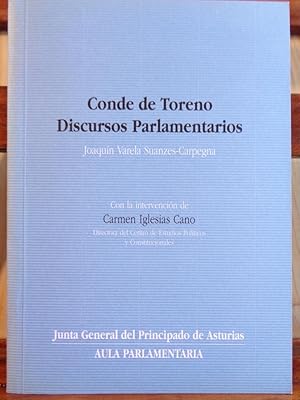 Seller image for CONDE DE TORENO. DISCURSOS PARLAMENTARIOS for sale by LIBRERA ROBESPIERRE