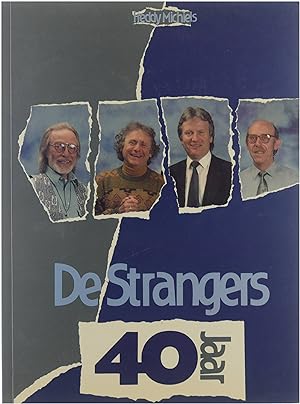 Immagine del venditore per De strangers, 40 jaar venduto da Untje.com