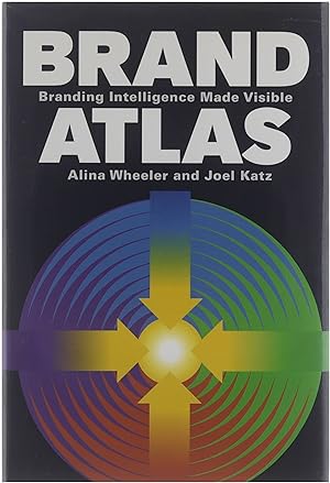 Seller image for Brand atlas : branding intelligence made visible for sale by Untje.com
