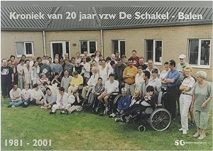 Bild des Verkufers fr Kroniek van 20 jaar vzw De Schakel-Balen 1981-2001 zum Verkauf von Untje.com