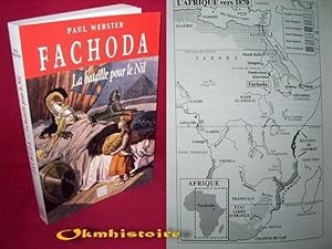FACHODA - La bataille pour le Nil