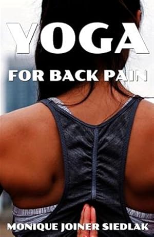 Immagine del venditore per Yoga for Back Pain venduto da GreatBookPrices