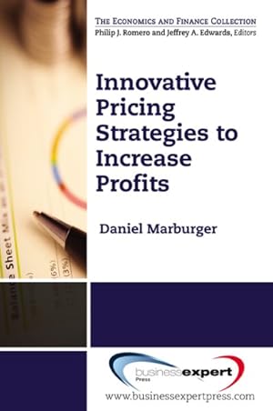 Immagine del venditore per Innovative Pricing Strategies to Increase Profits venduto da GreatBookPrices