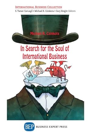 Seller image for In Search for the Soul of International Business for sale by GreatBookPrices
