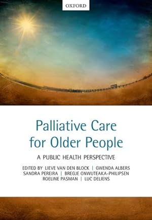 Seller image for Palliative Care for Older People : A Public Health Perspective for sale by GreatBookPrices