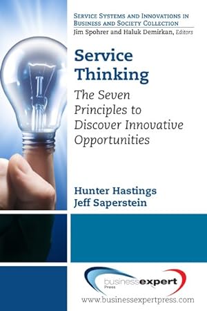 Seller image for Service Thinking : The Seven Principles to Discover Innovative Opportunities for sale by GreatBookPrices