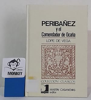 Seller image for Peribez y el Comendador de Ocaa for sale by MONKEY LIBROS