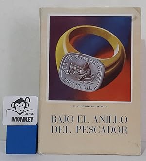 Image du vendeur pour Bajo el anillo del pescador mis en vente par MONKEY LIBROS