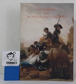 Imagen del vendedor de Gua breve del Museo Lzaro Galdiano a la venta por MONKEY LIBROS