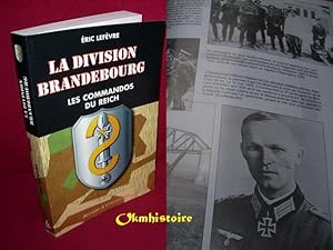 Image du vendeur pour LA DIVISION BRANDEBOURG- les commandos du Reich mis en vente par Okmhistoire