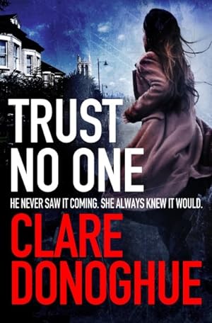 Seller image for Trust No One for sale by GreatBookPrices