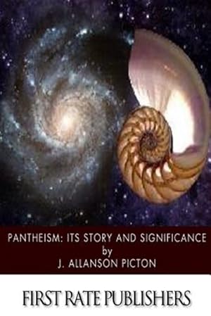 Seller image for Pantheism : Its Story and Significance for sale by GreatBookPrices