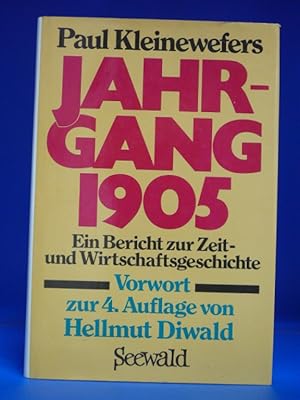 Jahrgang 1905. - Ein Bericht zur Zeit- und Wirtschaftsgeschichte