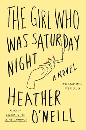 Seller image for Girl Who Was Saturday Night for sale by GreatBookPrices