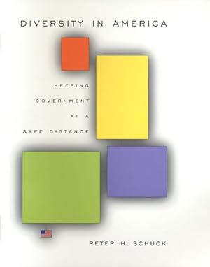 Bild des Verkufers fr Diversity in America : Keeping Government at a Safe Distance zum Verkauf von GreatBookPrices