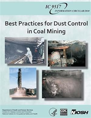 Imagen del vendedor de Best Practices for Dust Control in Coal Mining a la venta por GreatBookPrices