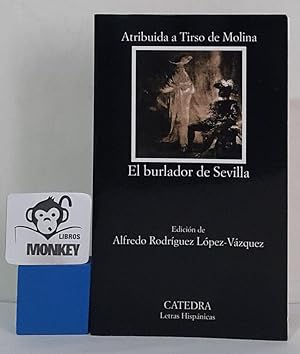 Seller image for El burlador de Sevilla o El convidado de piedra for sale by MONKEY LIBROS