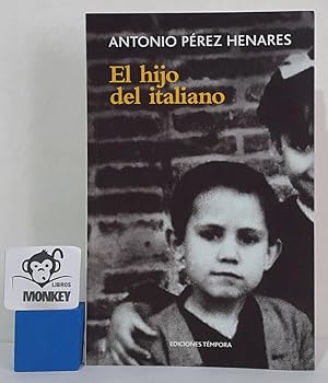 Immagine del venditore per El hijo del italiano venduto da MONKEY LIBROS