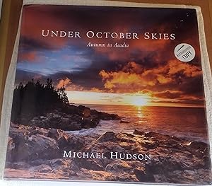 Under October Skies: Autumn in Acadia