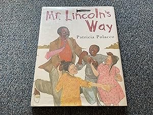Seller image for Mr. Lincoln's Way for sale by Betty Mittendorf /Tiffany Power BKSLINEN