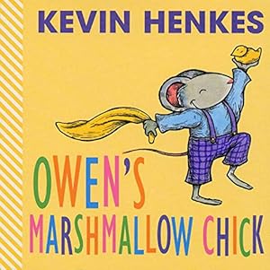Seller image for Owen's Marshmallow Chick: An Easter And Springtime Book For Kids for sale by ICTBooks