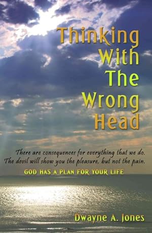Seller image for Thinking With the Wrong Head for sale by GreatBookPrices