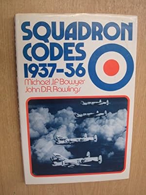 Bild des Verkufers fr Squadron Codes, 1937-56 zum Verkauf von WeBuyBooks
